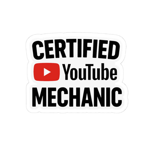 YouTube Mechanic Stickers | Funny Car Lover Gifts | Laptop, Water Bottle, Planner Decor | Certified YouTube Mechanic